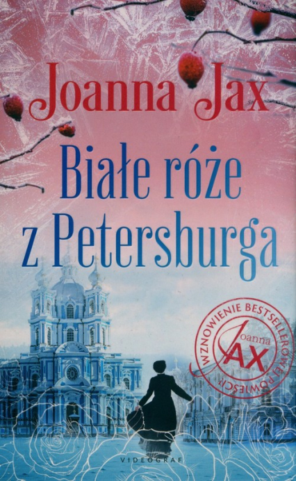 Białe róże z Petersburga - Joanna  Jax | okładka