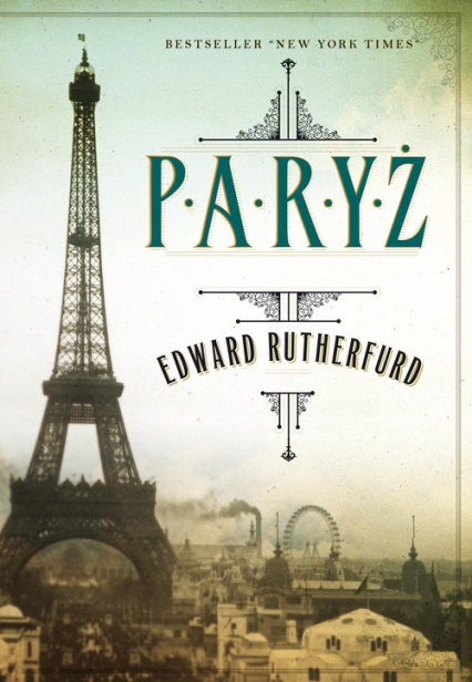 Paryż - Edward Rutherfurd | okładka