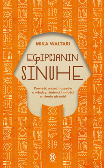 Egipcjanin Sinuhe - Waltari Mika | okładka