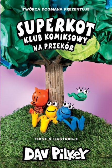 Na przekór Superkot Klub komiksowy Tom 3 - Dav Pilkey | okładka