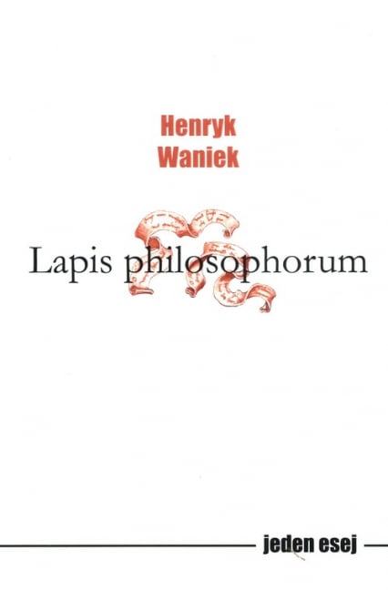 Lapis philosophorum - Henryk Waniek | okładka