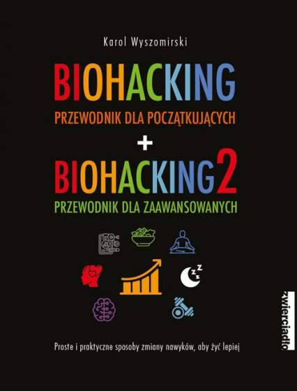 Biohacking 1 i 2 Pakiet - Karol Wyszomirski | okładka