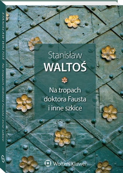 Na tropach doktora Fausta i inne szkice - Waltoś Stanisław | okładka