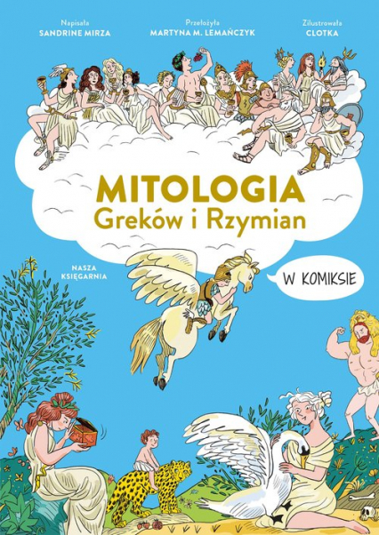 Mitologia Greków i Rzymian w komiksie - Sandrine Mirza | okładka