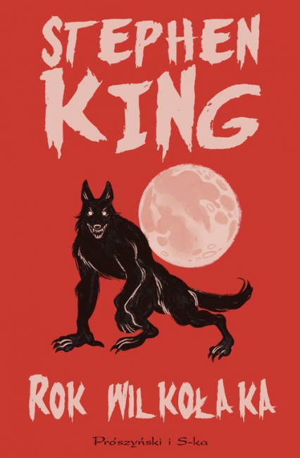 Rok wilkołaka - Stephen  King | okładka