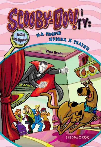 Scooby-Doo! i Ty Na tropie Upiora z Teatru Tom 12 - Erwin Vicki | okładka