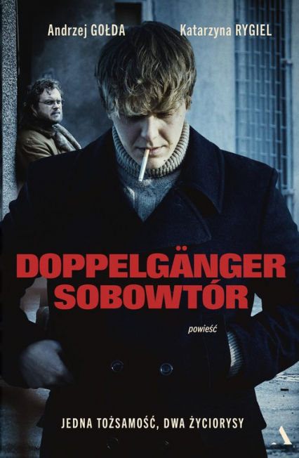 Doppelgänger Sobowtór - Gołda Andrzej | okładka