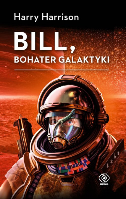 Bill, bohater galaktyki - Harry Harrison | okładka