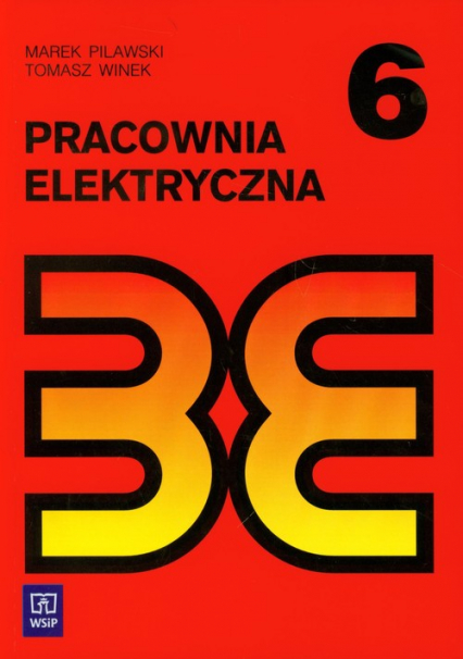 Pracownia elektryczna 6 Biblioteka elektryka - Winek Tomasz | okładka