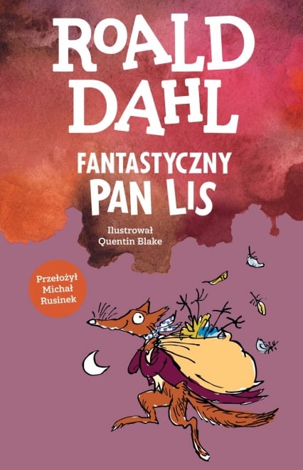 Fantastyczny Pan Lis
 - Roald Dahl | okładka