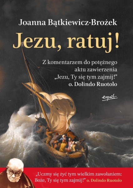 Jezu, ratuj!
 - Joanna Bątkiewicz-Brożek | okładka