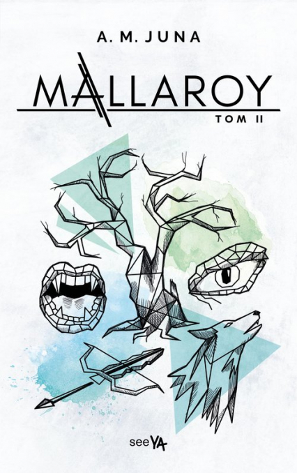 Mallaroy Tom II - A.M. Juna | okładka