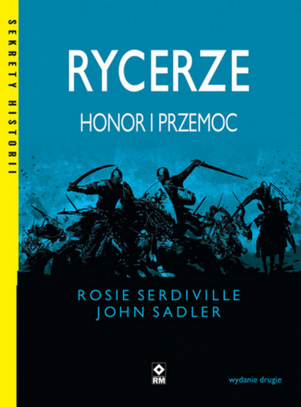 Rycerze Honor i przemoc - Serdiville Rosie | okładka