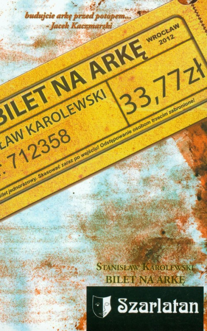 Bilet na arkę - Stanisław Karolewski | okładka