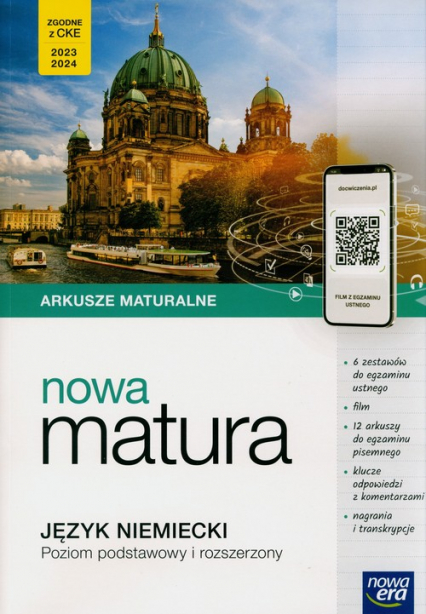 Arkusze Maturalne Nowa matura Język niemiecki poziom podstawowy i rozszerzony 2023/2024 - Kosacka Małgorzata | okładka