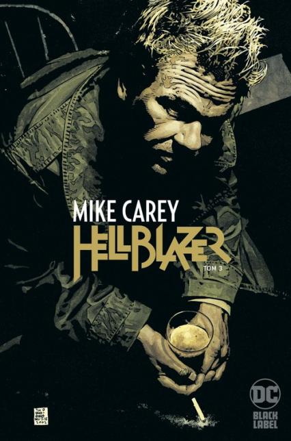 Hellblazer. Mike Carey. Tom 3 - Mike Carey | okładka