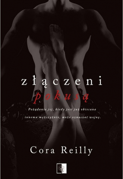 Złączeni pokusą - Cora Reilly | okładka