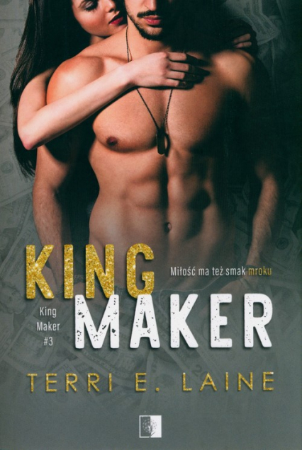 King Maker - Laine Terri E. | okładka