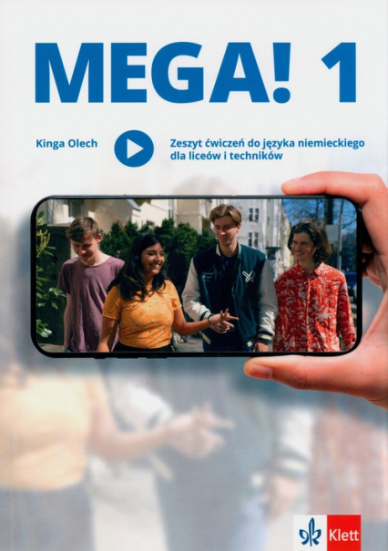 Mega! 1 Zeszyt ćwiczeń Liceum technikum - Kinga Olech | okładka