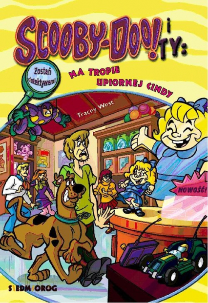 Scooby-Doo! i Ty Na tropie Upiornej Cindy Tom 11 - Tracey West | okładka