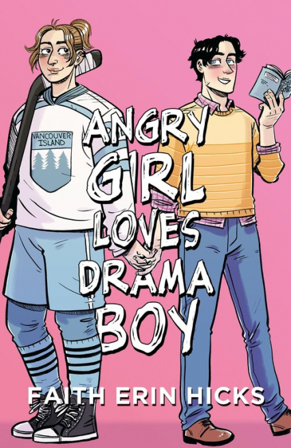 Angry Girl Loves Drama Boy - Hicks Erin Faith | okładka