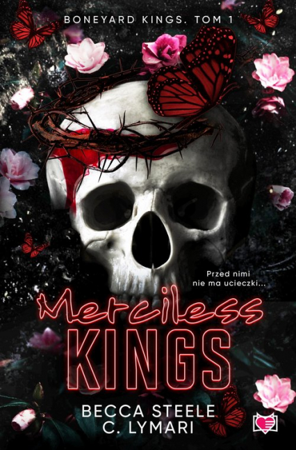 Merciless Kings Boneyard Kings Tom 1 - Becca Steele | okładka