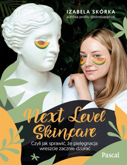 Next Level Skincare - Izabela Skórka | okładka