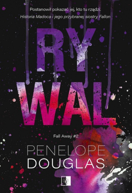 Rywal Fall Away #2 - Penelope Douglas | okładka