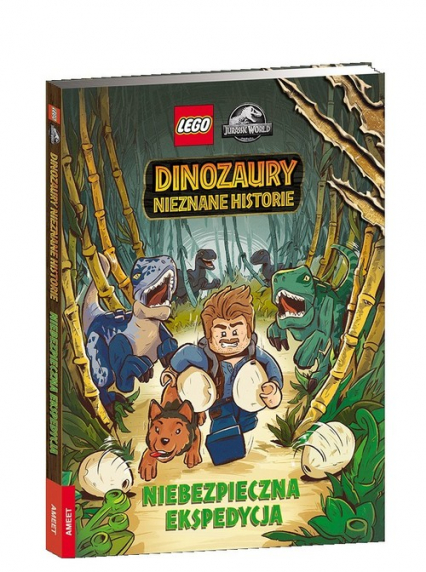 Lego Jurassic World Niebezpieczna ekspedycja - Behling Steve | okładka