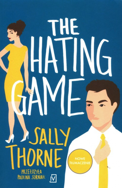 The hating game - Sally Thorne | okładka