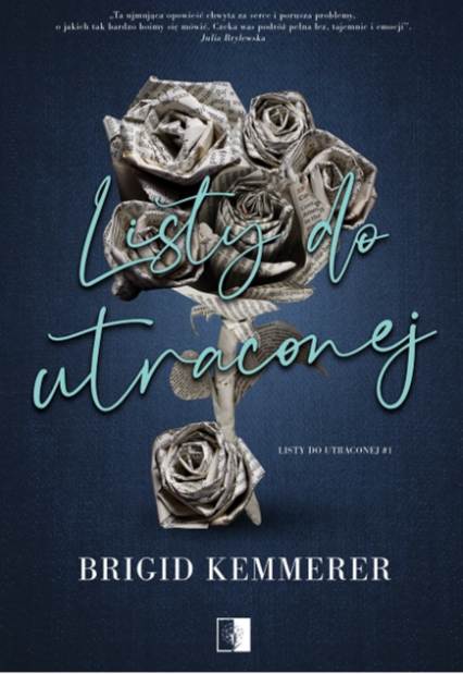 Listy do utraconej - Brigid Kemmerer | okładka
