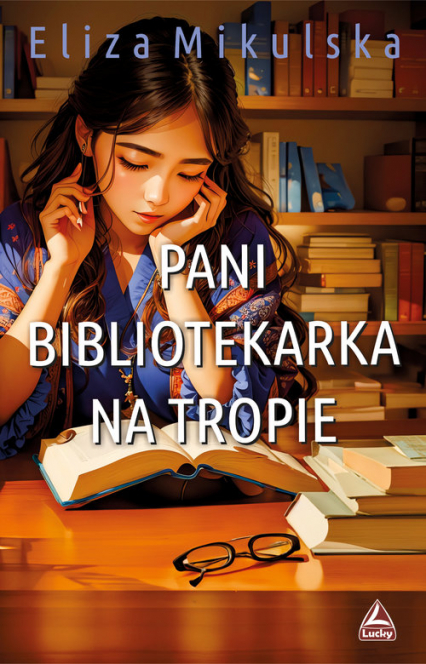 Pani bibliotekarka na tropie - Eliza Mikulska | okładka