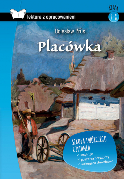 Placówka Lektura z opracowaniem - Bolesław Prus | okładka