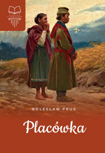Placówka Lektura bez opracowania - Bolesław Prus | okładka