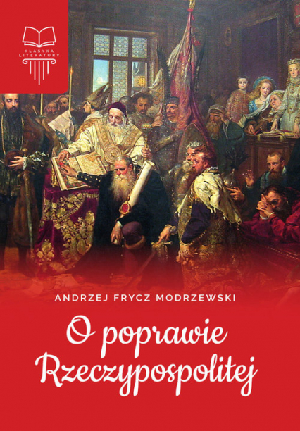 O poprawie Rzeczypospolitej - Frycz Modrzewski Andrzej | okładka