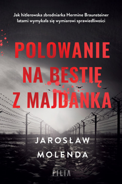 Polowanie na bestię z Majdanka Wielkie Litery - Jarosław Molenda | okładka