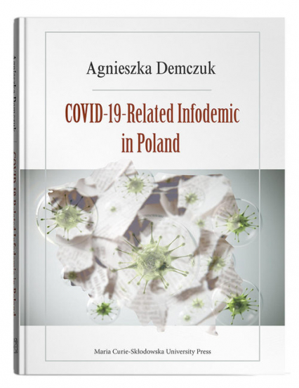 COVID-19-Related Infodemic in Poland - Agnieszka Demczuk | okładka