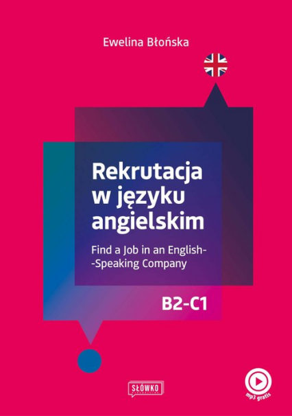 Rekrutacja w języku angielskim Find a Job in an English-Speaking Company - Ewelina Błońska | okładka