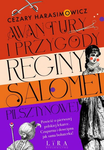 Awantury i przygody Reginy Salomei Pilsztynowej - Cezary  Harasimowicz | okładka