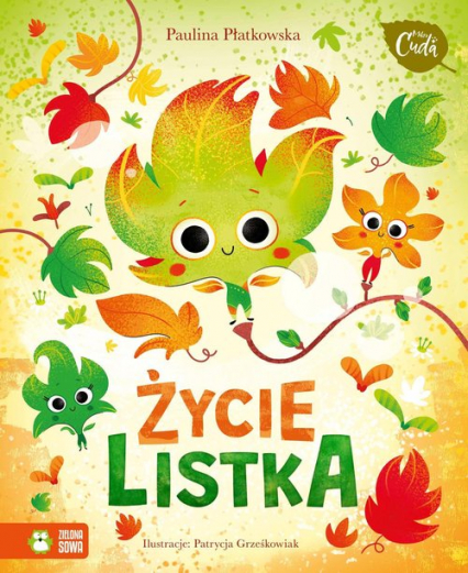 Mikrocuda Życie listka - Paulina Płatkowska | okładka