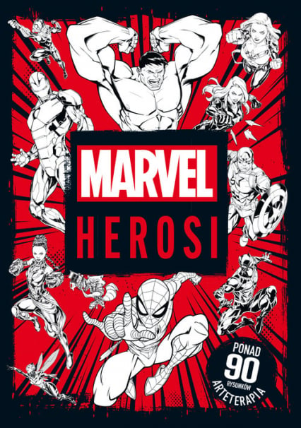 Arteterapia Marvel Herosi - Praca zbiorowa | okładka