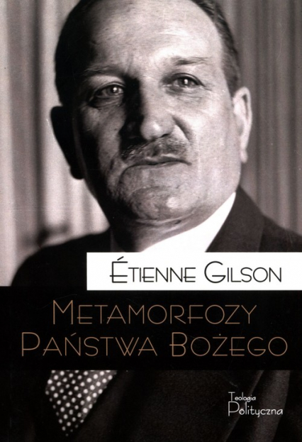 Metamorfozy Państwa Bożego Tom 20 - Etienne Gilson | okładka