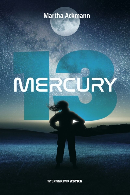 Mercury 13
 - Ackmann | okładka