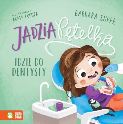Jadzia Pętelka idzie do dentysty
 - Barbara Supeł | okładka