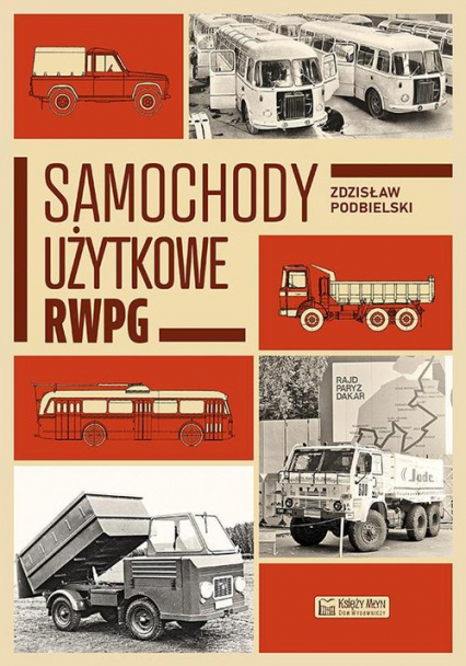Samochody użytkowe RWPG
 - Zdzisław Podbielski | okładka