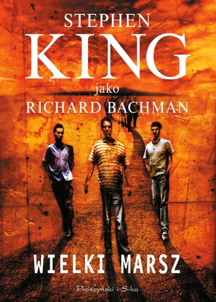 Wielki marsz
 - Stephen King | okładka