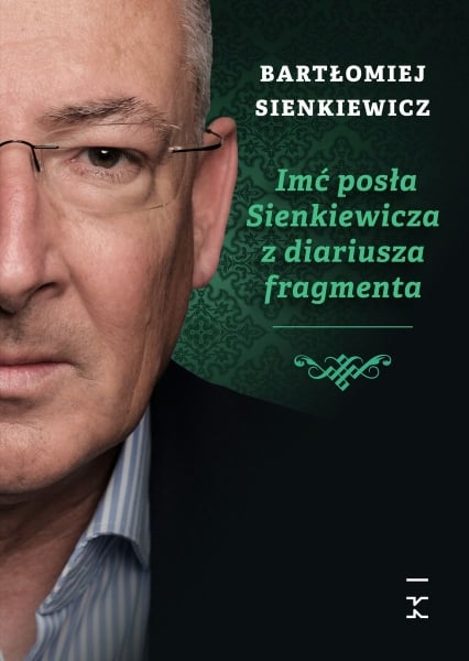 Imć posła Sienkiewicza z diariusza fragmenta
 - Bartłomiej Sienkiewicz | okładka