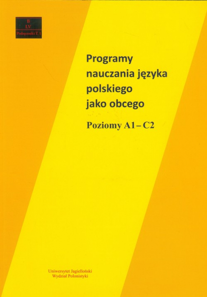Programy nauczania języka polskiego jako obcego poziomy A1-C2 -  | okładka