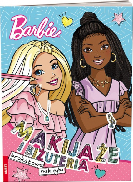 Mattel Barbie Makijaże i biżuteria - Opracowanie Zbiorowe | okładka