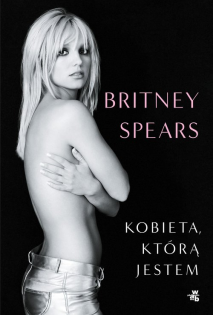 Kobieta, którą jestem - Britney Spears | okładka